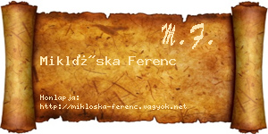 Miklóska Ferenc névjegykártya